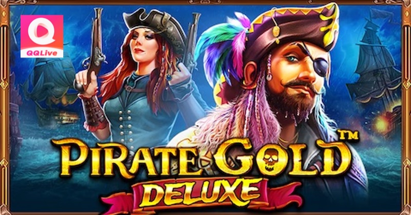 Tải QQlive Chơi Pirate Gold Deluxe Slot - Phiêu Lưu Cùng Cướp Biển Carribean 3 Pirate Gold Deluxe Slot trên QQlive